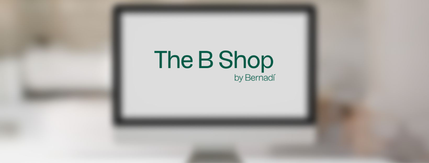 Botiga online per The B Shop by Bernadí